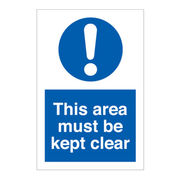This Area Must Be Kept Clear Sign